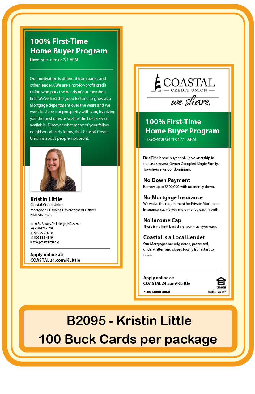 Mortgage-100% First Time Home Buyer-Kristen little**<b>Order By: Pack of 100 cards<b>